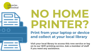 Printer illustration with words No Home Printer, print from laptop or device, collect at local library